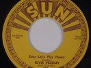 ELVIS PRESLEY: Baby Let’s Play House ’73 SUN Rockabilly NM- Very Rare 45