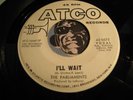 PARLIAMENTS Northern Soul 45 Atco #6675 I'll Wait b/w A New Day Begins VG++