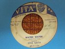 45 RPM Effie Smith VITA 124 Water Water  JUMP BLUES