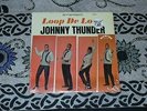 JOHNNY THUNDER LP Loop De Loop   RARE ’63 DIAMOND   R&B SOUL   w/ shrink NM