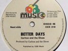 DEB - CARLTON & THE SHOES - BETTER DAYS / J. DELGADO - TRICKSTER - 12