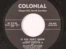 GEORGE HAMILTON IV: If You Don't Know / A Rose And A Baby Ruth 45 Rockabilly