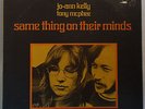 JO-ANN KELLY TONY McPHEE Same Thing On Their Minds - Orig UK LP GROUNDHOGS Dave