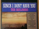 THE SKYLINERS Since I Don't Have You 1963 ORIGINAL SOUND STEREO LP NM/VG+