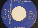 R&B Soul 45 - Willie Cobbs - Don't Say Good-bye - C and F - VG+ mp3