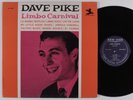 DAVE PIKE Limbo Carnival NEW JAZZ LP VG++ mono