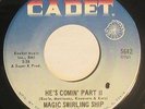 Garage Fuzz 45 - Magic Swirling Ship - He's Comin' Part II - Cadet - VG++ mp3