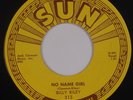 BILLY RILEY: No Name Girl / Down By Riverside SUN ORIG Rockabilly NM- 45 Super