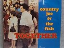COUNTRY JOE And The FISH - Together 1968 GARAGE PSYCH ROCK - UK Vanguard RE LP