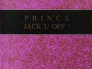 PRINCE - JACK U OFF - COLORED VINYL (BLUE + YELLOW )   -  2 LP - 