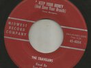 ROCKABILLY BOPPER-- TRAVELERS - KEEP YOUR MONEY  -HEAR BOTH - on MIDWEST