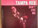 TAMPA RED Don't Jive Me LP Vocals Guitar Kazoo Blues Prestige BLUESVILLE 1043