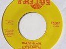 LITTLE ROYAL-RAZOR BLADE - BREAK  ON TRI US FUNK 45