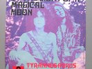 Tyrannosaurus Rex - By The Light Of A Magical Moon / Find A Little Wood POLYDOR