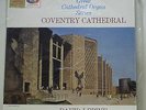 David Lepine COVENTRY CATHEDRAL - EMI CSD 1609 SEALED