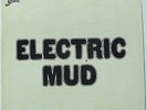 MUDDY WATERS-ELECTRIC MUD 1968 CADET CONCEPT LP 314 1ST PRESSING PROMO EXCELLENT