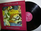 LP THE GUN CLUB - MOTHER JUNO * WHAT'S SO FUNNY ABOUT / EFA  1987 GERMANY * TOP