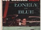 Roy Orbison Original Album Lonely And Blue - fully playtested