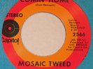 MOSAIC TWEED Comin’ Home CAPITOL 45 northern soul 7” funk NM