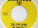 SINCLAYR’S You Came Along BOSS TOWN 45 sweet soul group 7” NM