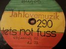 Anthony Johnson Let's Not Fuss 10