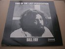 BILL FAY Time Of The Last Persecution UK DERAM 1971 ACID PROG FOLK OUTSIDER