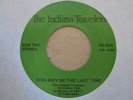 Black Gospel Deep 45 INDIANA TRAVELERS this may be the last time PRIVATE hear