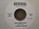 Black Gospel 45 PILGRIM WONDERS new born soul REVIVAL hear PROMO