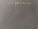 78RPM THE JAZZ SCENE by Norman Granz #325