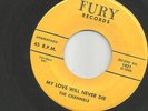 CHANNELS My Love Will Never Die FURY Orig