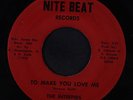 rare Northern Soul 45 INTREPIDS to make you love me NITE BEAT Hear
