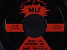 RUBY JOHNSON: Keep On Keeping On / If I Ever Needed Love 45 Soul