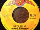 CURTIS MAYFIELD Move On Up 45 Promo EX