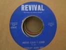 Black Gospel Blues R&B 45 SHIRLEY ANN LEE how can i lose REVIVAL hear