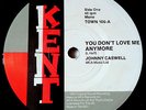 JOHNNY CASWELL STEINWAYS VINYL 45 NORTHERN SOUL Kent Dancer Mod YOU DONT LOVE ME