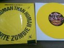 White Zombie Record Yellow Vinyl Limited Edition More Human Than Human UK