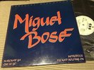 MIGUEL BOSE - MARCHATE YA 12