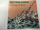 CHRISTY MOORE - Back Home In Derry - IRISH PRESSING 12