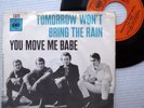 DION & WANDERERS Dutch 1966 PS 45 TOMORROW WON'T BRING RAIN YOU MOVE BABE e8169
