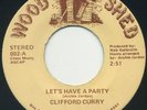 CLIFFORD CURRY Let's Have A Party/I Love Women 7