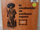 LA REVOLUCION DE EMILIANO ZAPATA 