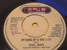SKULL SNAPS - MY HANG UP IS YOU / IT'S A NEW DAY - GSF ORIG UK  MONSTER OLDIE