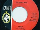 THE TEDDY BOYS - Mona/Good Morning Blues - pounding garage mod punk