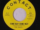TRAITS: Some Day Some Way / You've Waited To Long 45 rare Soul
