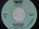 Modern Soul Boogie 45 - Krystal Davis - So Smooth - Urban Rock - VG+ mp3