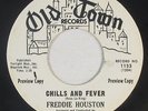 Northern Soul 45 - Freddie Houston - Chills And Fever - Old Town - VG+ mp3