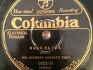 Columbia 1022D SOL HOOPI NOVELTY TRIO Hula Blues/TIN ROOF 1926 78 rpm E- ( A-1)