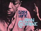 PRESTIGE | John Coltrane - Lush Life 200g LP