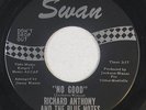 Northern Soul 45 - Richard Anthony & The Blue Notes - No Good - Swan - VG++ mp3