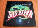 BAD LIZARD – POWER OF DESTRUCTION